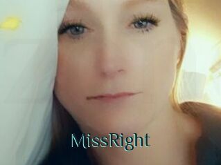 MissRight