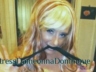 MistressDameonnaDominque