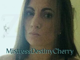 MistressDestinyCherry
