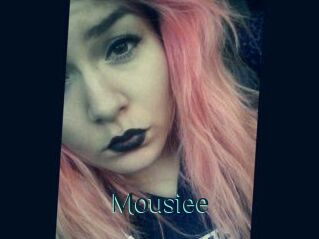 Mousiee