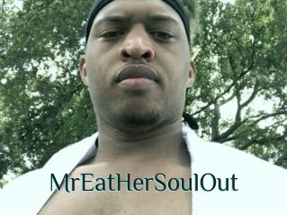 MrEatHerSoulOut