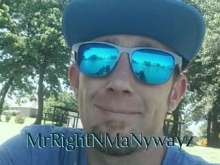MrRightNMaNywayz