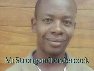 MrStrongandtendercock