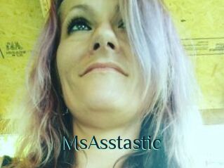 MsAsstastic