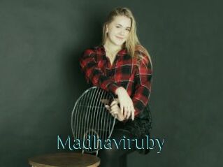 Madhaviruby