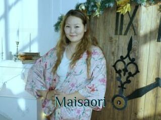 Maisaori