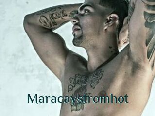 Maracaystromhot