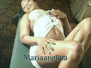Mariaanglina