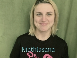 Mathiasana