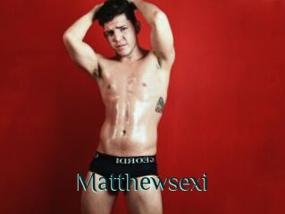 Matthewsexi