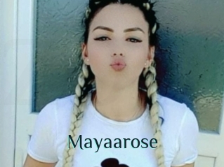 Mayaarose