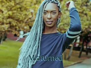 Miaturned