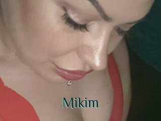 Mikim