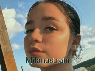Milanastrain