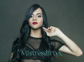 Mistresdirtyx