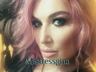 Mistressgina
