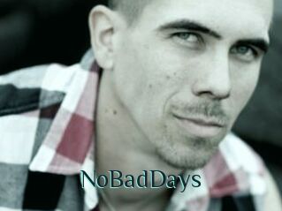 NoBadDays