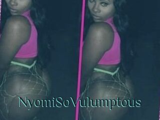 NyomiSoVulumptous