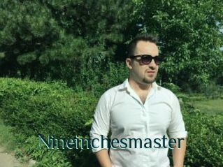 Nineinchesmaster