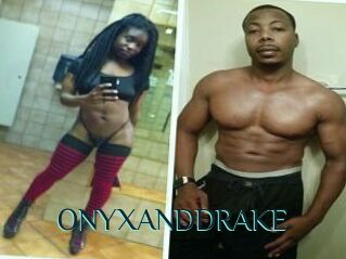 ONYX_AND_DRAKE