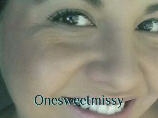 Onesweetmissy