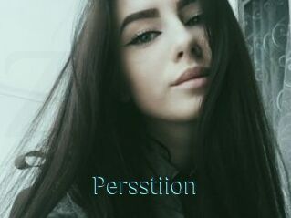 Persstiion