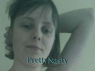 PrettyNasty