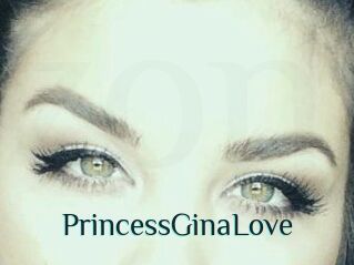 PrincessGinaLove