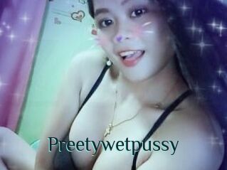 Preetywetpussy
