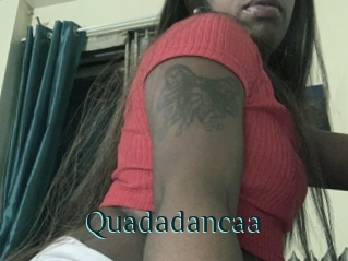 Quadadancaa