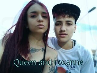 Queen_and_roxanne