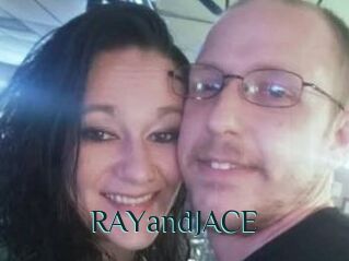 RAYandJACE