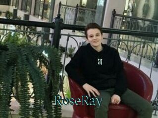 RoseRay