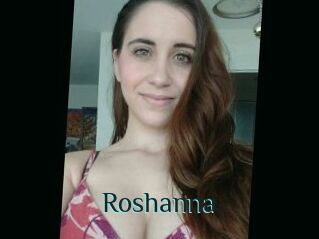 Roshanna