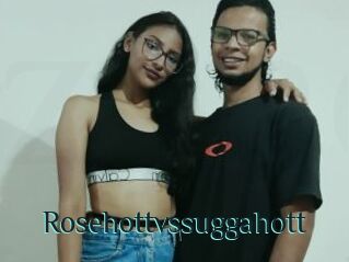 Rosehottvssuggahott