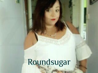 Roundsugar