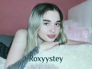 Roxyystey