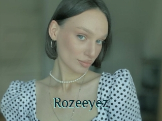 Rozeeyez