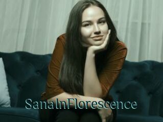 SanaInFlorescence