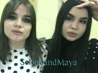 SelenaandMaya
