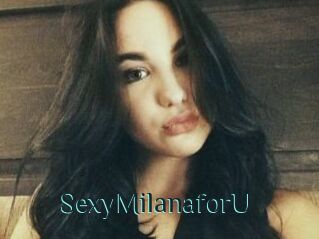SexyMilanaforU_