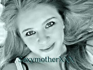 SexymotherXXX