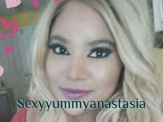 Sexyyummyanastasia