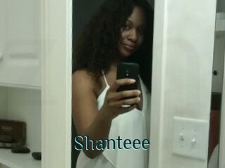 Shanteee