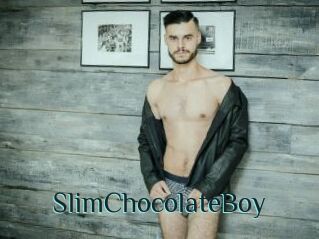 SlimChocolateBoy
