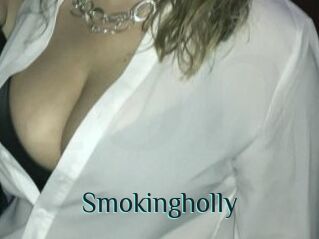 Smokingholly