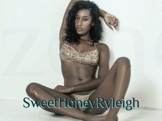 SweetHoneyRyleigh