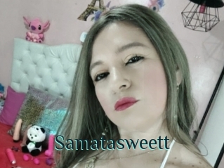 Samatasweett