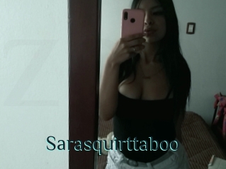 Sarasquirttaboo
