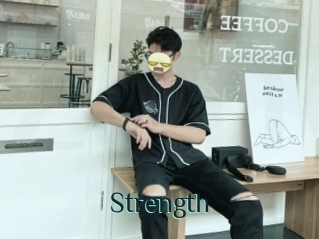 Strength